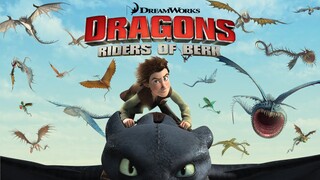 Dragons, Rider of Berk - มังกรไวกิ้งสุดขอบโลก ตอนที่ 08