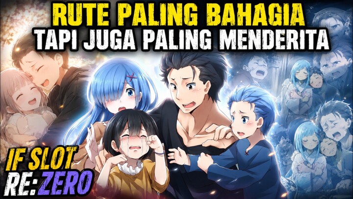disini subaru bahagia tapi juga menderita (if sloth REZERO)