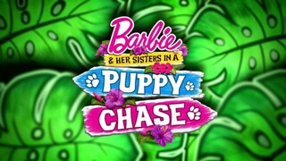 Barbie™ & Her Sisters In A Puppy Chase (2016)