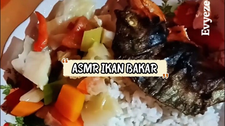 ASMR Ikan Bawal Bakar Sambal dan Sayur Sop Mukbang