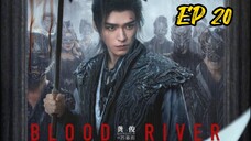 EP 20 Blood River