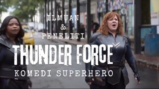 Film Thunder Force. Ilmuan dan Peneliti. Komedi Superhero.