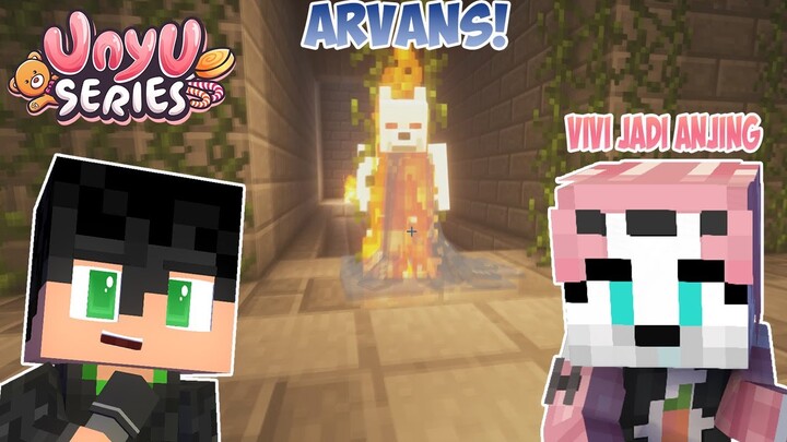 SARYU DAN VIVI KALAHIN RAJA WEREWOLF ARVAN'S! (UNYU SERIES) MINECRAFT TAPI WEREWOLF PART 3