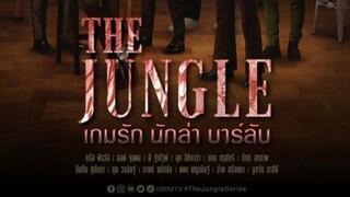 The Jungle Eps 4