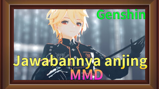 Jawabannya anjing MMD