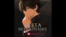 Insta Millionaire Ep 231-240