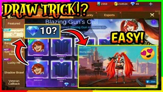 TRICK DRAW! HOW TO GET LAYLA BLAZING GUN (EASY)!! - MLBB