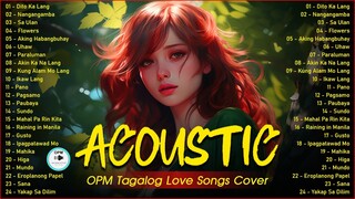 Best Of OPM Acoustic Love Songs 2024 Playlist ❤️ Top Tagalog Acoustic Songs Cover Of All Time 671