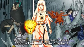 DETAIL DIALOG LENGKAP BORUTO TWO BLUE VORTEX CHAPTER 8 TERBARU  - EPISODE BORUTO TIMESKIP