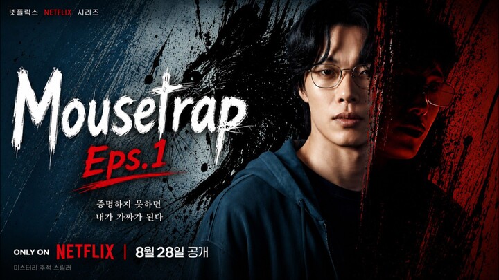 Mousetrap | Ketika identitasnya diambil seseorang | 2026
