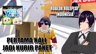 +62 Voice Roblox | Ketika Jadi Kurir Paket Yang Penuh Perjuangan !!!