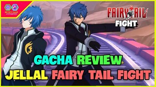 Fairy Tail_ Fight - Review & Gacha Jellal SSR Banner Mới Tăng Tỷ Lệ Gacha Chiêu Thức Hắc Ám Đỉnh