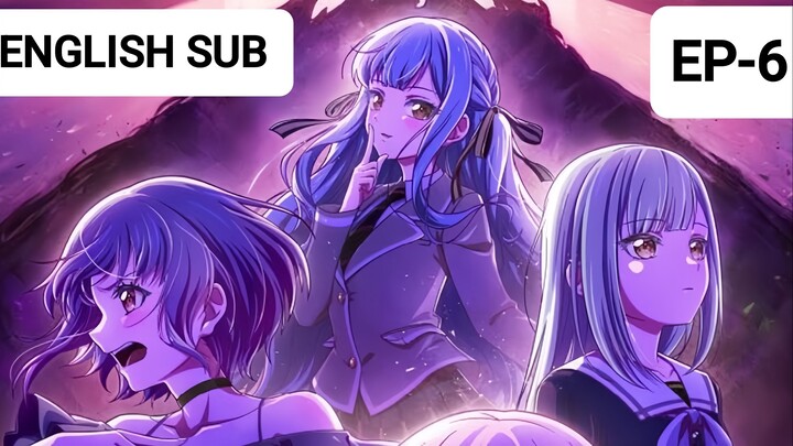 Ave Mujica The Die is Cast Episode 6 (English sub)