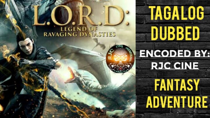 L.O.R.D  legend of ravaging dynasties ( Tagalog Dubbed ) ANIMATION, Fantasy, Adventure