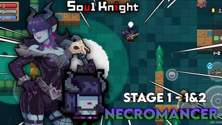 Necromancer || Mencoba Speed Run Di Game Ini Lagi Setelah Kalah🗿|| Stage 1-1&2 - Soul Knight