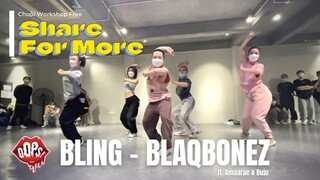 [WORKSHOP SHARE FOR MORE] Blaqbonez - Bling ft. Amaarae & Buju | Choreography By QuangHiep Ngo