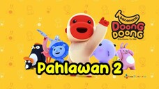 Banana Doong Doong - Pahlawan 2