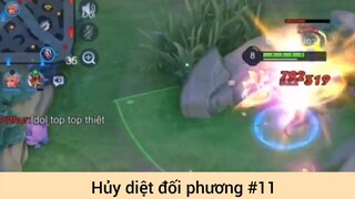 Hủy diệt đối phương p11