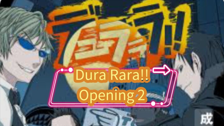 Dura rara opening 2 lyrics+ sub indo