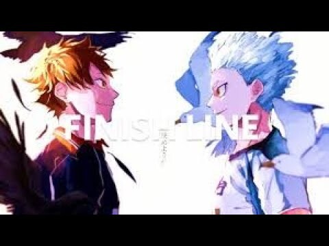 Haikyuu 「AMV」Finish line