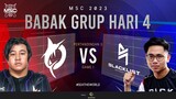 [ID] MSC Group Stage Day 4 | TODAK VS BLACKLIST INTERNATIONAL | Game 1
