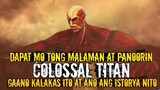 ANG KAPANGYARIHAN NG COLOSSAL TITAN, ANO ANG KWENTO NITO :Attack on Titan Tagalog Analysis