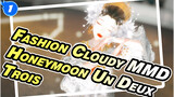 Fashion Cloudy MMD
Honeymoon Un Deux Trois_1