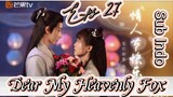 Dear My Heavenly Fox _ Sub Indo / eps.27