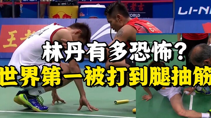 The world No. 1 was beaten by a player ranked 286th to the point of leg cramps—only Lin Dan could pu