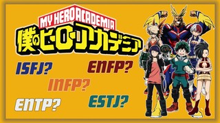 Myers-Briggs Personality Type | My Hero Academia