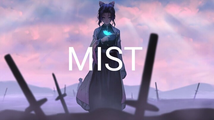 Thanh Gươm Diệt Quỷ —MIST