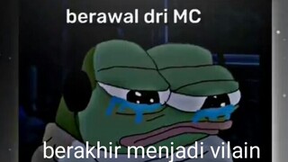 berawal dari MC berakhir menjadi vilain