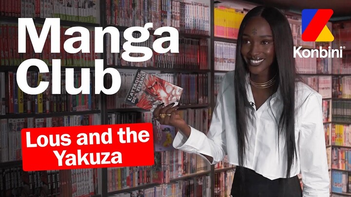 Le Manga Club de Lous and the Yakuza, de Berserk à Naruto en passant par GTO 🔥