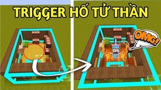 HƯỚNG DẪN LÀM TRIGGER  "HỐ TỬ THẦN" TROLL BẠN BÈ CỰC HAY VÀ HÀI HƯỚC TRONG MINIWORLD