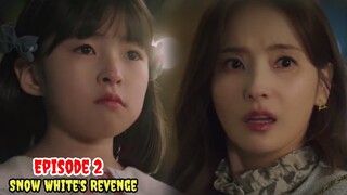 ENG/INDO]Snow White's Revenge ||Episode 2||Preview||Han Chae-young,Han Bo-reum,Choi Woong.