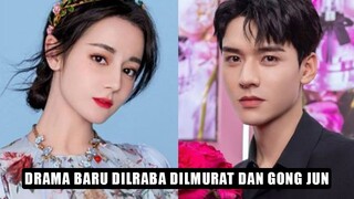 Drama Baru Dilraba Dilmurat, Gong Jun Geser Xiao Zhan dan Deng Lun 🎥