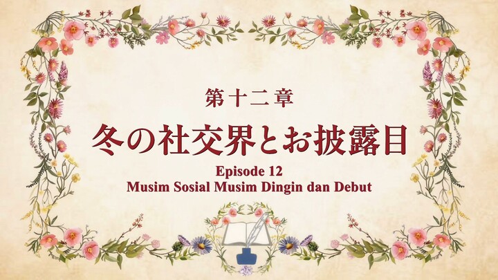Honzuki no Gekokujou S4 ep 12