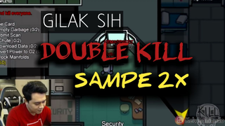 Gilak sih❗❗ Double kill sampe 2x !!!