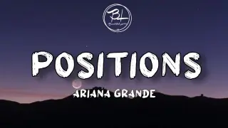 Positions - Ariana Grande ( Lyrics )