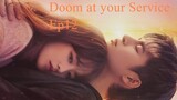 Doom at your Service_Ep12 Engsub