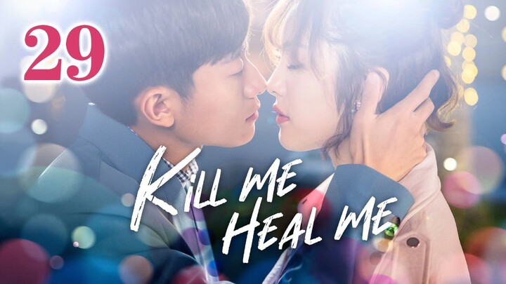 【INDO】Kill Me Heal Me 29丨킬미, 힐미 29