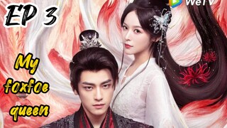 [ENG] EP 3 My Foxfoe Queen