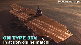 Modern Warships: CN TYPE 004 in action.