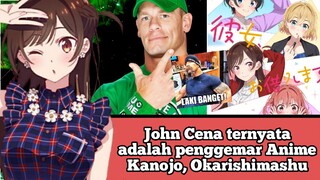 John Cena ternyata adalah penggemar Anime Kanojo, Okarishimashu #VCreators