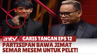 Partisipan Bawa Jimat Semar Mesem Untuk Pelet! | Garis Tangan Antv | Eps 12 (4/7)