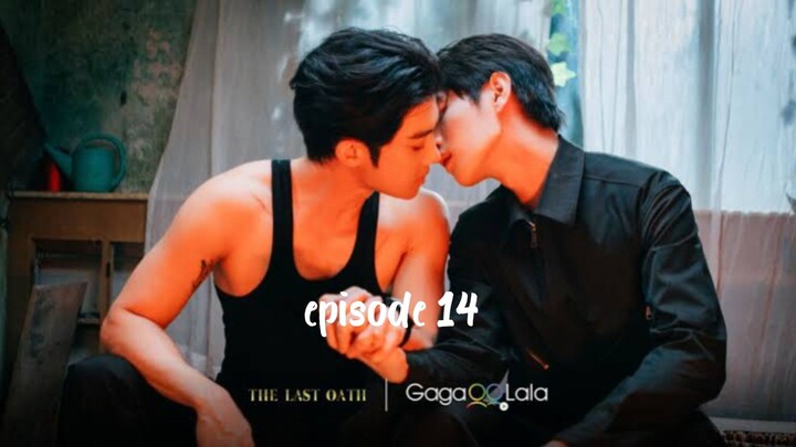 The Last Oath | Episode 14 | Eng Sub