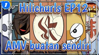 AMV buatan sendiri / Hilichurls EP12 / Jalinan Keputusasaan Dan Harapan | Genshin Impact_1