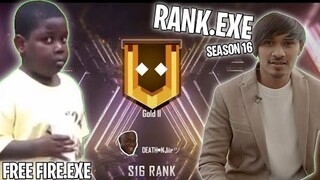 FREE FIRE.EXE - RANK.EXE SEASON 16