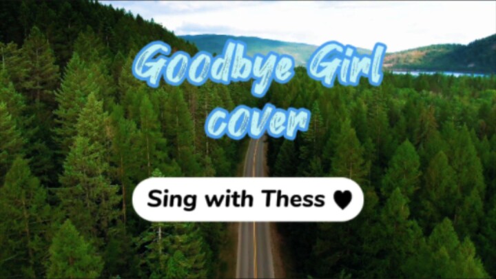 Goodbye Girl - David Gates | Cover | Lyrics | Sing with Thess