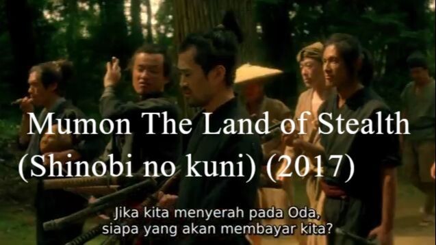 MVP-Nonton Mumon The Land of Stealth (Shinobi no kuni) (2017)